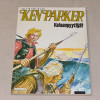 Ken Parker 3 - 1981 Valaanpyytäjät